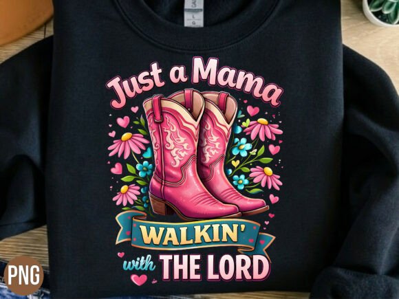 Elevating Faith-Based Branding with the Just a Mama Walkin with the Lord PNG Design Asset