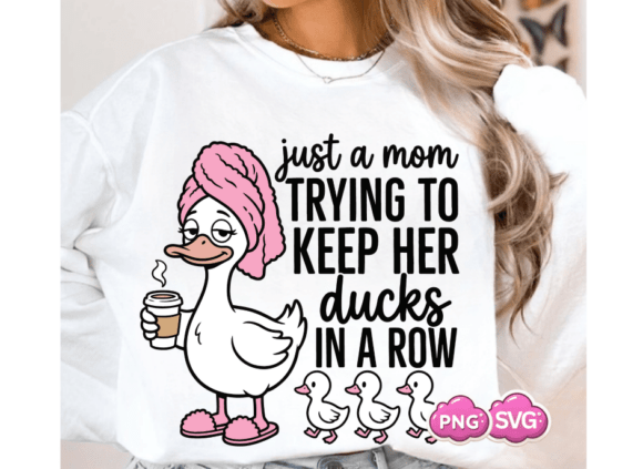 Funny Ducks in a Row PNG and Motherhood SVG: Elevating Modern DIY Craftsmanship