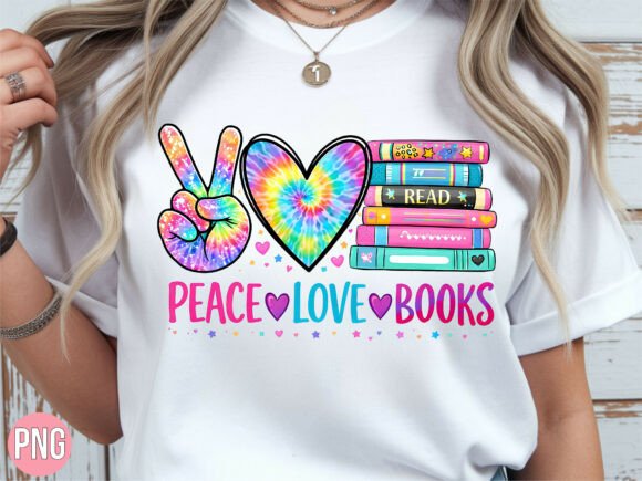 Peace Love Books Tie Dye PNG & Books PNG