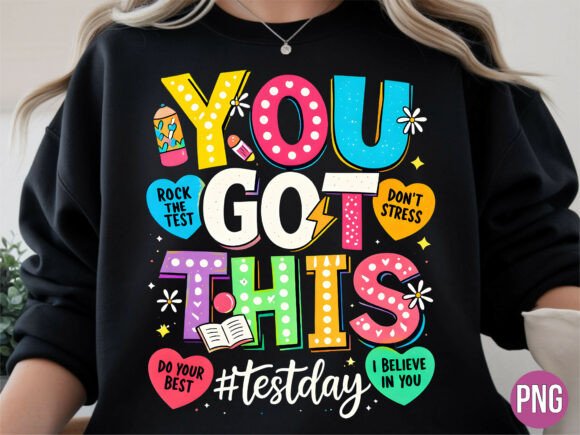 You Got This Test Day Retro PNG T-Shirt Design